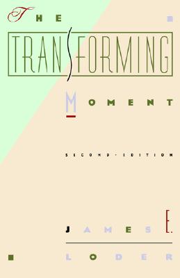 The Transforming Moment