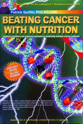 Beating Cancer with Nutrition [With Audio CD]