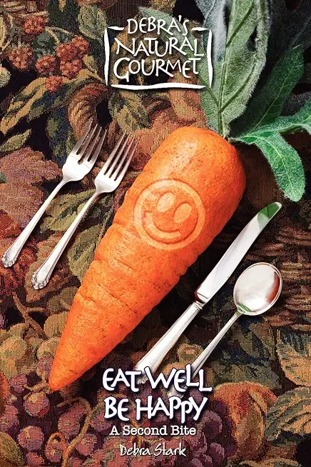 Eat Well Be Happy - A Second Bite