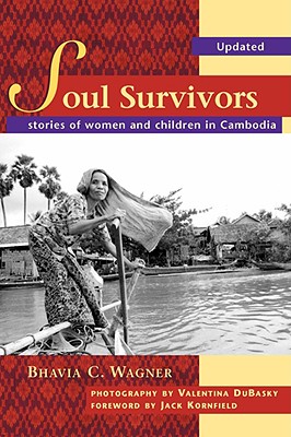 Soul Survivors - Stories of Women and Children in Cambodia