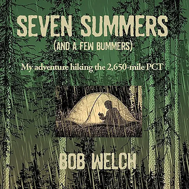 Seven Summers (And a Few Bummers)