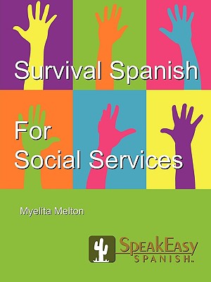 Survival Spanish for Social Services