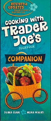 Companion Cooking with Trader Joe's Cookbook