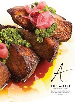 The A-List: Chef Adrianne's Finest, Vol. I