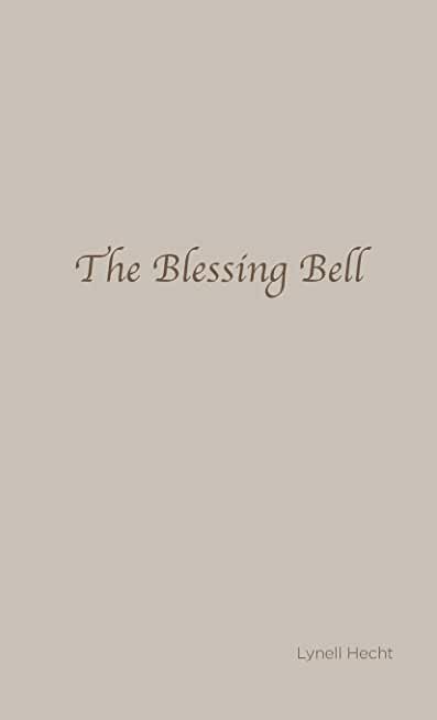 The Blessing Bell