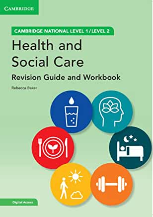 Cambridge National in Health and Social Care Revision Guide and Workbook with Digital Access (2 Years): Level 1/Level 2 [With eBook]