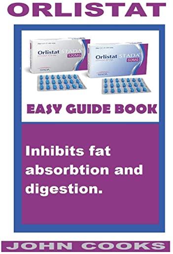 Orlistat: Easy Guide Book