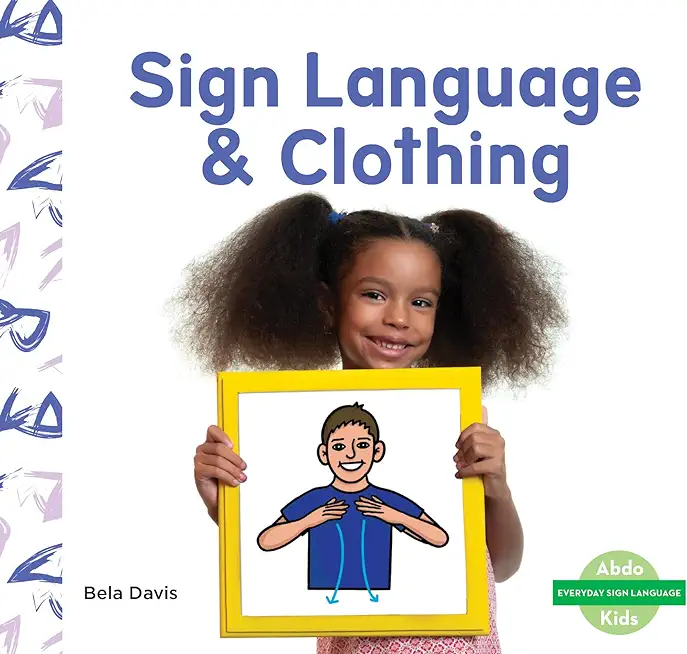 Sign Language & Clothing