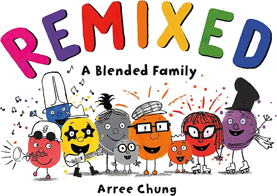 Remixed: A Blended Family