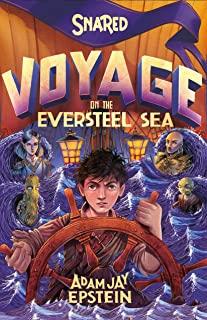 Snared: Voyage on the Eversteel Sea