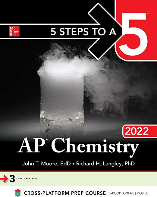 5 Steps to a 5: AP Chemistry 2022