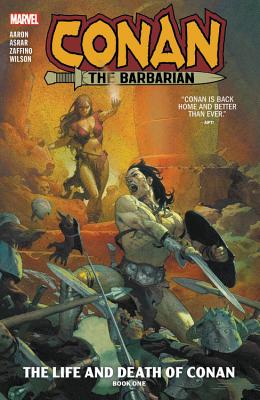 Conan the Barbarian Vol. 1: The Life and Death of Conan Book One