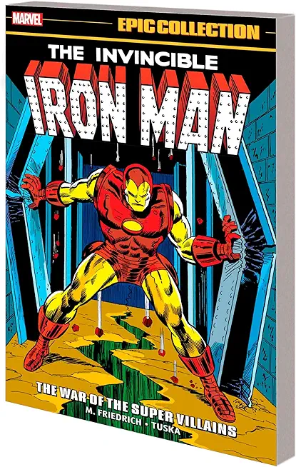 Iron Man Epic Collection: The War of the Super Villains