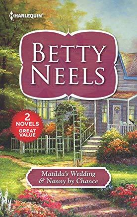 Matilda's Wedding & Nanny by Chance