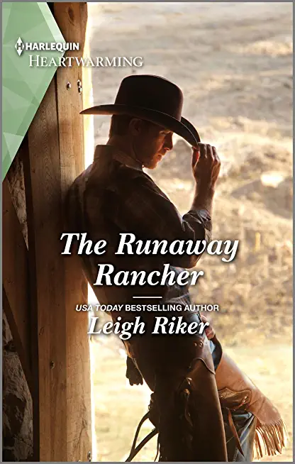 The Runaway Rancher: A Clean and Uplifting Romance
