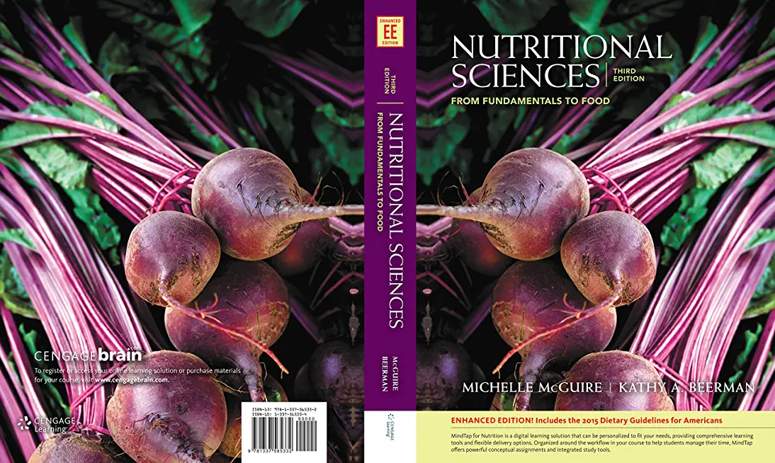 Nutritional Sciences:: From Fundamentals to Food, Enhanced Edition (with Table of Food Composition Booklet)