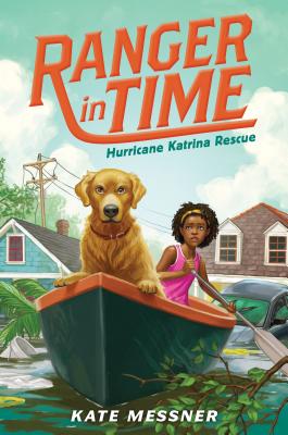 Hurricane Katrina Rescue (Ranger in Time #8), Volume 8