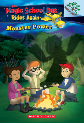 Monster Power: Exploring Renewable Energy: A Branches Book (the Magic School Bus Rides Again), Volume 2: Exploring Renewable Energy