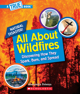 All about Wildfires (Library Edition)