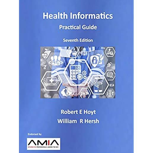 Health Informatics: Practical Guide Seventh Edition