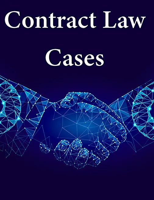 Contract Law: Cases