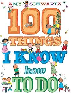 100 Things I Know How to Do