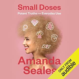Small Doses: Potent Truths for Everyday Use