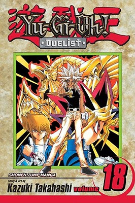 Yu-Gi-Oh!: Duelist, Vol. 18, 18