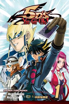 Yu-Gi-Oh! 5d's, Vol. 1 [With Trading Card]
