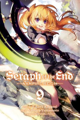 Seraph of the End, Volume 9: Vampire Reign