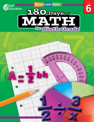 180 Days of Math for Sixth Grade (Grade 6): Practice, Assess, Diagnose [with Cdrom] [With CDROM]