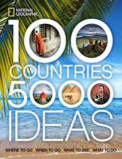 100 Countries 5000 Ideas Hallmark Edition: Where to Go, When to Go, What to See, What to Do