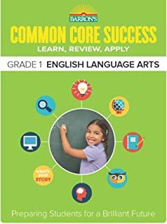 Common Core Success Grade 1 English Language Arts: Preparing Students for a Brilliant Future