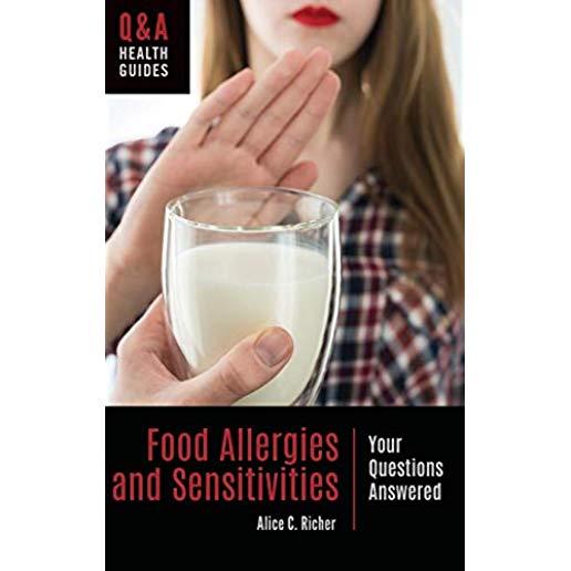 Food Allergies and Sensitivities: Your Questions Answered