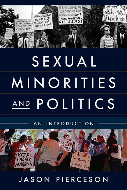 Sexual Minorities and Politics: An Introduction