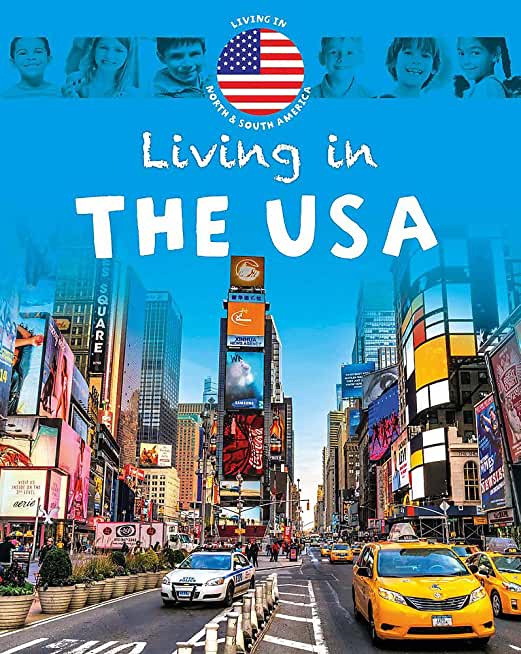 Living In: North & South America: The USA