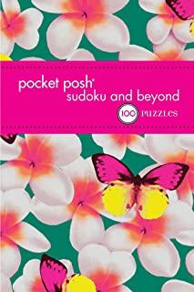 Pocket Posh Sudoku and Beyond 4: 100 Puzzles