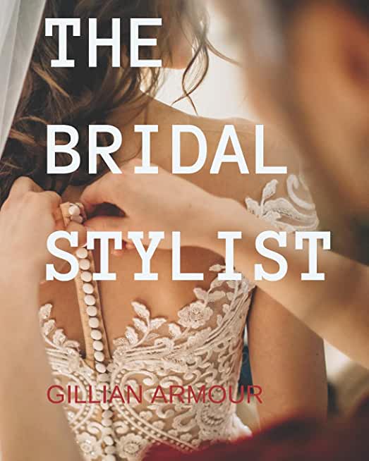 The Bridal Stylist: Style, Image & Fashion Consulting for Weddings