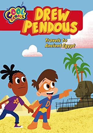 Drew Pendous Travels to Ancient Egypt (Drew Pendous #2), Volume 2