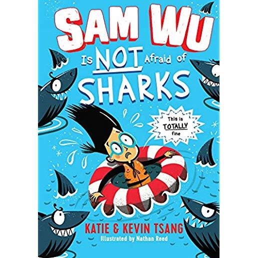 Sam Wu Is Not Afraid of Sharks, Volume 2
