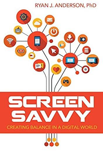 Screen Savvy: Creating Balance in a Digital World
