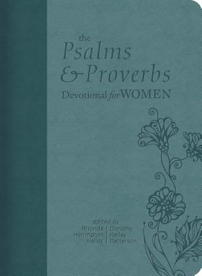 The Psalms and Proverbs Devotional for Women