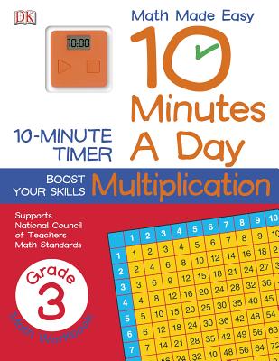 10 Minutes a Day: Multiplication, Third Grade: Supports National Council of Teachers Math Standards [With Timer]