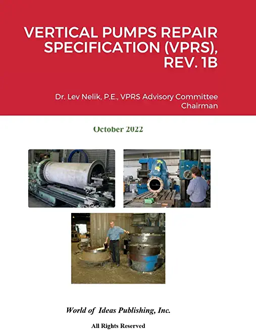 Vertical Pumps Repair Specification (Vprs), Rev. 1b
