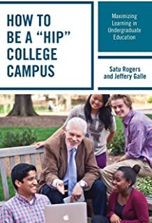 How to be a HIP College Campus: Maximizing Learning in Undergraduate Education