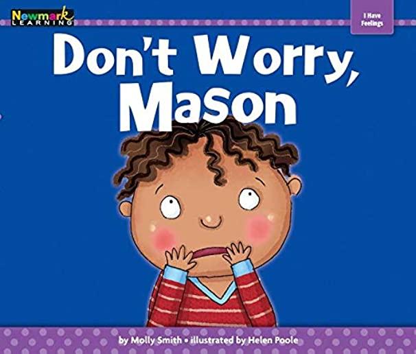 Don't Worry, Mason Shared Reading Book