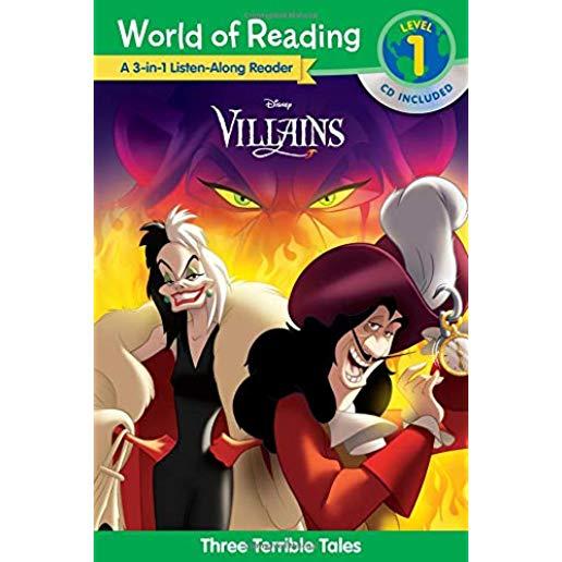 World of Reading Villains 3-In-1 Listen-Along Reader: 3 Terrible Tales with CD! [With Audio CD]