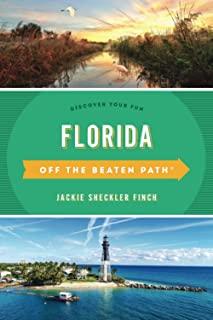 Florida Off the Beaten Path(r): Discover Your Fun