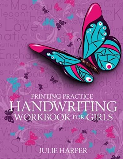 Printing Practice Handwriting Workbook for Girls
