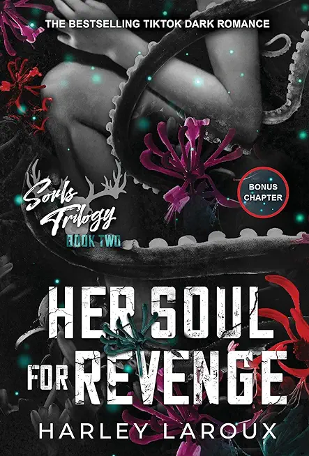 Her Soul for Revenge: A Spicy Dark Demon Romance